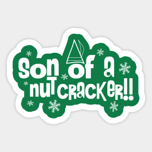 Elf Son of a Nutcracker Sticker